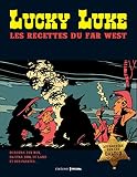 Lucky Luke Recettes Pour Bien Nourrir Son Cow Boy