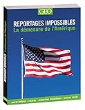 La D%C3%A9mesure De L'am%C3%A9rique   Reportages Impossibles