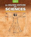 La grande histoire des sciences
