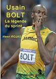 Usain Bolt La Lgende Du Sprint 