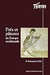 Prés et pâtures en Europe occidentale (Actes des XXVIIIes Journées internationales d'histoire de l'abbaye de Flaran, 15 et 16 septembre 20 06)