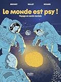 Le monde est psy!
