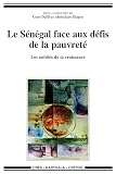 Le Sngal Face Aux Dfis De La Pauvret Les Oublis De La Croissance