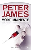 Peter James Tome Mort Imminente