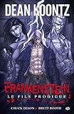Frankenstein Tome 1 Le Fils Prodigue