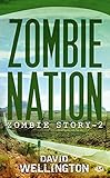 Zombie Story Tome 2 Zombie Nation