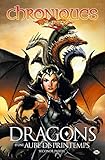 Chroniques De Dragonlance Tome 3 Dragons Dune Aube De Printemps Seconde Partie