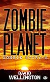 Zombie Story Tome 3 Zombie Planet
