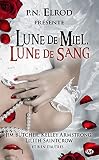 Lune De Miel, Lune De Sang
