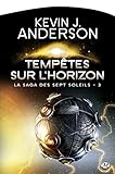 La Saga Des Sept Soleils Tome 3 Temptes Sur Lhorizon