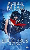 Succubus, Tome 5: Succubus Shadows