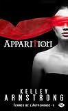 Femmes De L'autremonde, Tome 9: Apparition