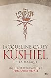 Kushiel, Tome 1: La Marque