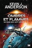 La Saga Des Sept Soleils Tome 5 Ombres Et Flammes