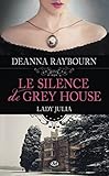 Lady Julia, Tome 1: Le Silence De Grey House