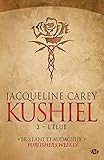 Kushiel, Tome 2: L'%C3%A9lue