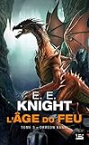 L'%C3%A2ge Du Feu, Tome 3: Dragon Banni