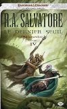 Neverwinter, Tome 4: Le Dernier Seuil