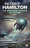 La Grande Route Du Nord , Tome 2