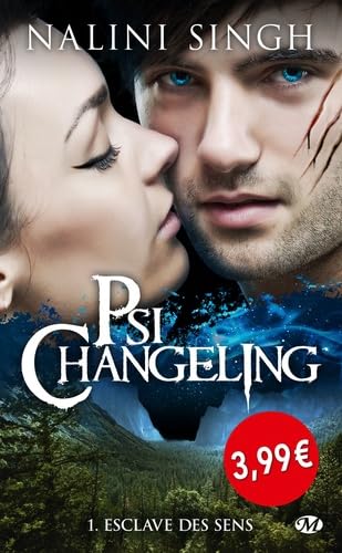 Psi-changeling, tome 01 : Esclave des sens
