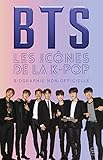 Bts : Les Ic%C3%B4nes De La K Pop