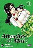 Attache Moi ! T11