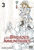 Les Brigades Immunitaires T03