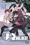 Uq Holder! T16