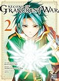 Record Of Grancrest War T02