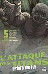 L'Attaque des Titans - Before the Fall Edition Colossale T05
