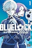 Blue lock, épisode Nagi.