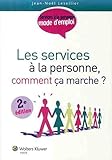 Les Services %C3%A0 La Personne   Comment %C3%A7a Marche 