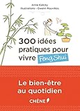 300 Id%C3%A9es Pratiques Pour Vivre Feng Shui