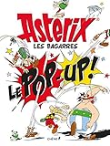 Ast%C3%A9rix, Les Bagarres, Le Pop Up !