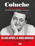 Coluche : Putain De Mec !