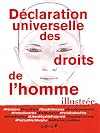 La declaration universelle des droits de l'homme illustrée (French Edition) (Déclaration universelle)