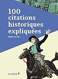 100 Citations Historiques Expliques
