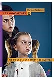 Les Autodafeurs, Tome 2 : Ma Soeur Est Une Artiste De Guerre
