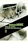 TROP DE MORTS AU PAYS DES MERVEILLES (ROUERGUE LITTERATURE)