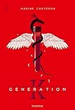 G%C3%A9n%C3%A9ration K : Tome 1