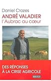 Andr%C3%A9 Valadier : L'aubrac Au Coeur