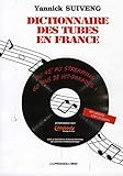 Dictionnaire Des Tubes En France
