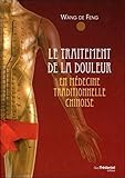 Le Traitement De La Douleur En Mdecine Traditionnelle Chinoise