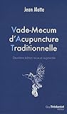 Vade Mecum D'acupuncture Traditionnelle