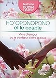 Ho'oponopono Et Le Couple : Vivre D'amour Ou Le Bonheur D'%C3%AAtre %C3%A0 Deux