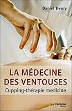 La Mdecine Des Ventouses Cuppingthrapie Medicine