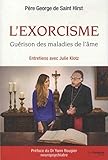 L'exorcisme : Gu%C3%A9rison Des Maladies De L'%C3%A2me