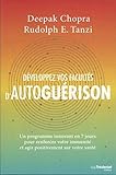D%C3%A9veloppez Vos Facult%C3%A9s D'autogu%C3%A9rison : Un Programme Innovant En 7 Jours Pour Renforcer Votre Immunit%C3%A9 Et Agir Positivement Sur Votre Sant%C3%A9