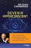 Devenir Hyperconscient