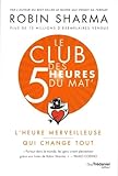Le club des 5 heures du mat'